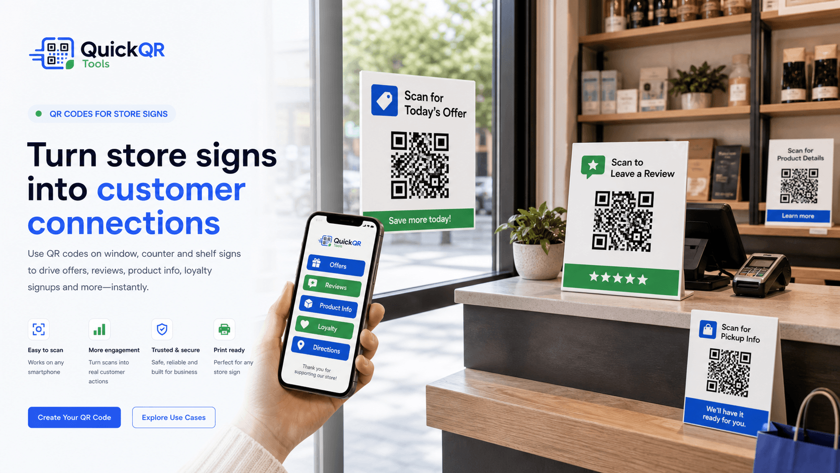 QR codes for store signs window signs counter signs shelf displays pickup signs offers reviews and product details